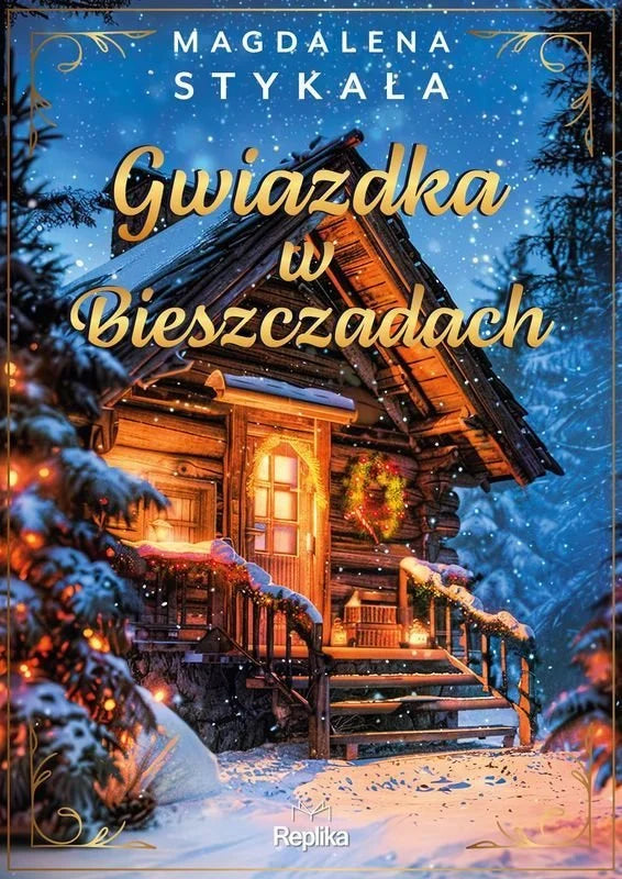 Gwiazdka w Bieszczadach - Stykała Magdalena