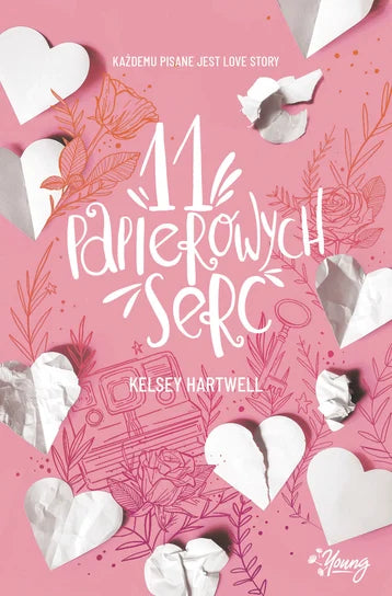 11 papierowych serc - Kelsey Hartwell