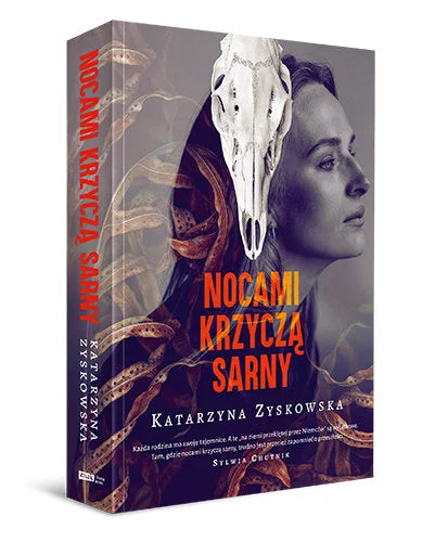 Nocami krzyczą sarny - Zyskowska Katarzyna