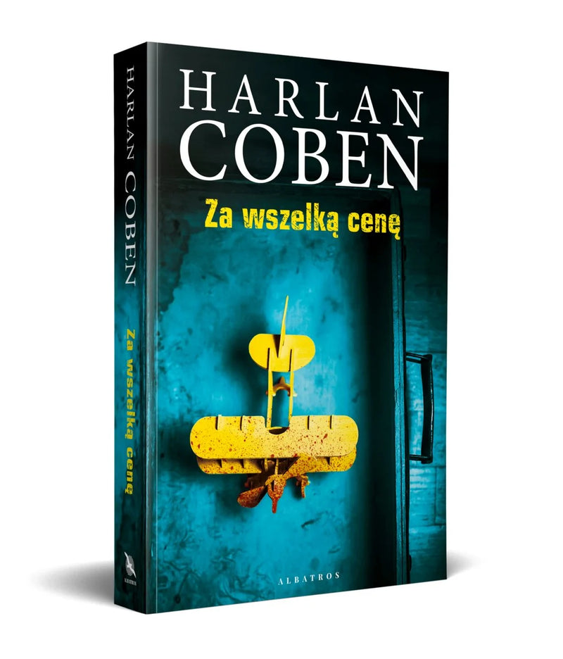 Za wszelką cenę - Coben Harlan
