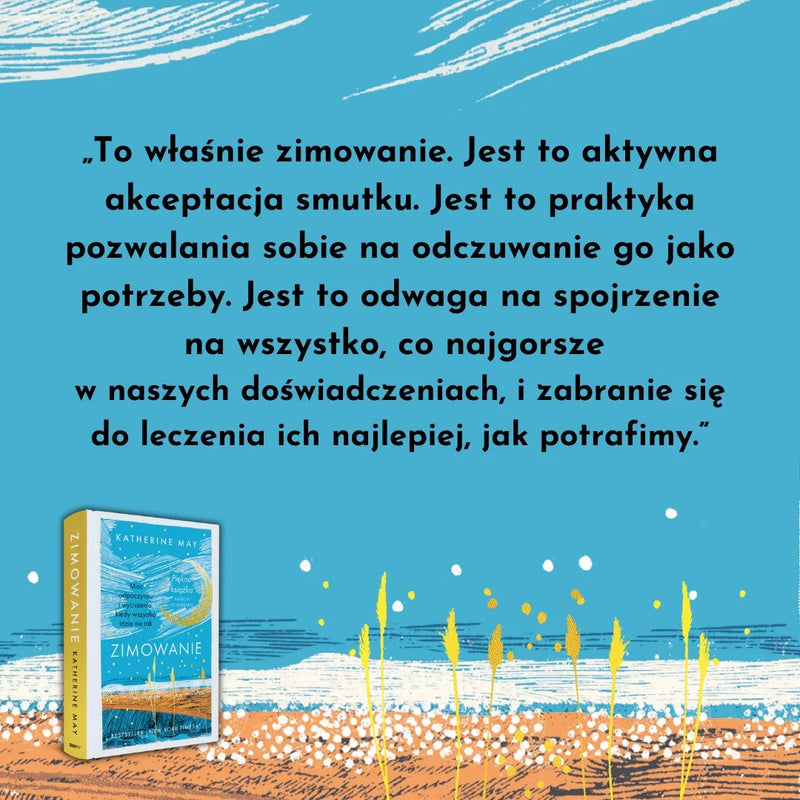 Zimowanie. Moc odpoczynku i wyciszenia, kiedy wszystko idzie nie tak. Edycja specjalna - May Katherine