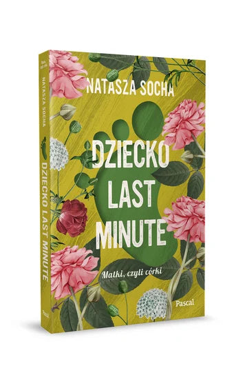 Dziecko last minute - Natasza Socha