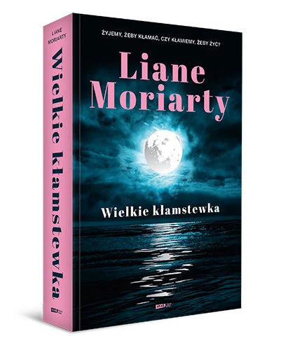 Wielkie kłamstewka - Moriarty Liane