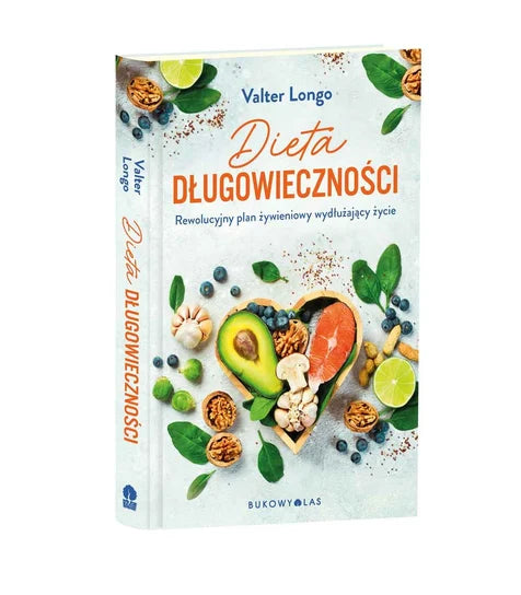 Dieta długowieczności - Longo Valter