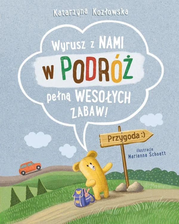 Zabawy z Felusiem i Guciem. W podróży - Kozłowska Katarzyna