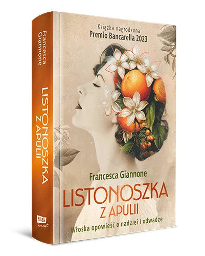 Listonoszka z Apulii - Francesca Giannone