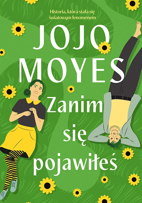 Zanim się pojawiłeś - Jojo Moyes