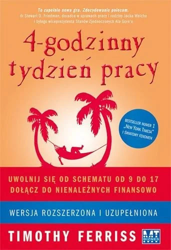 4-godzinny tydzień pracy - Ferriss Timothy