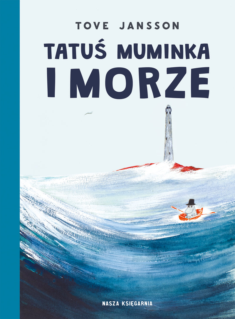 Tatuś Muminka i morze - Tove Jansson (oprawa miękka)