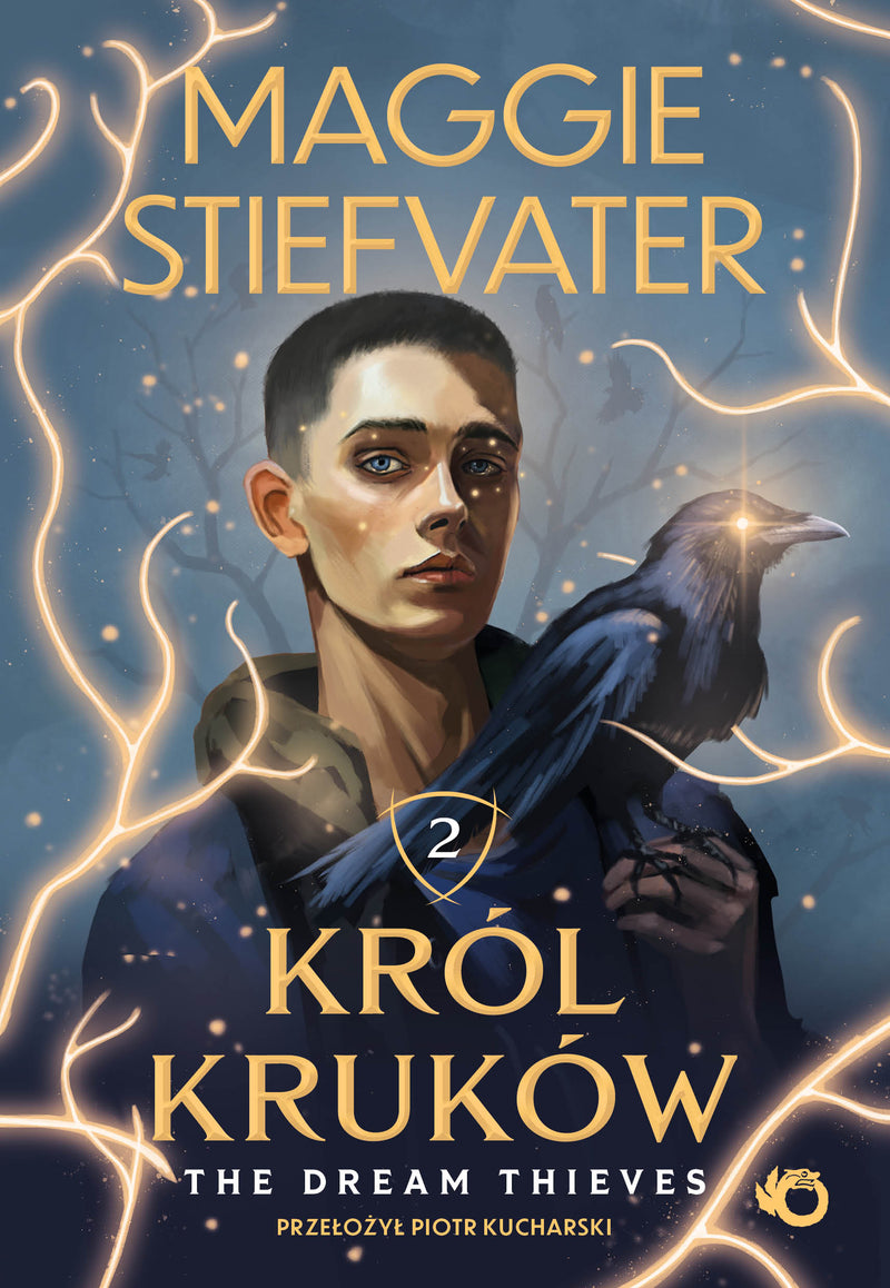 The Dream Thieves. Król Kruków. Tom 2 - Maggie Stiefvater