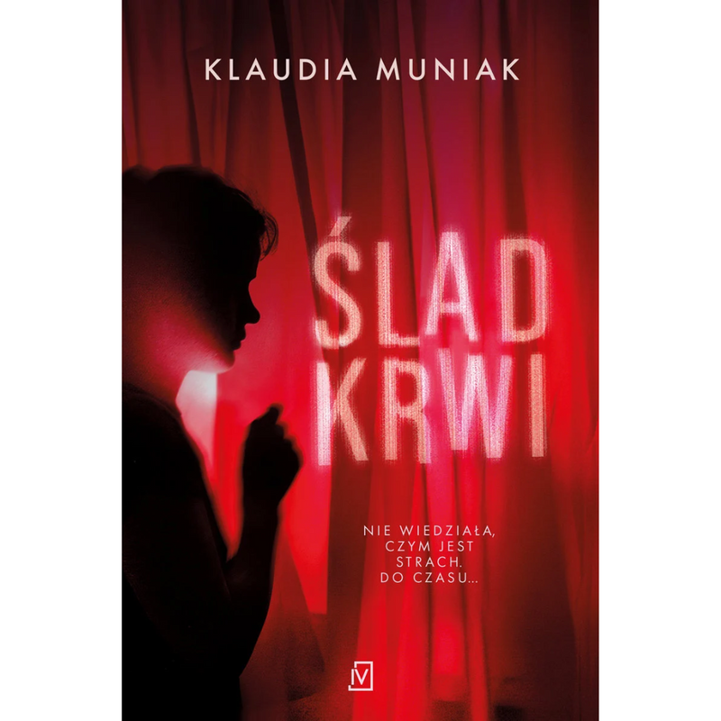 Ślad krwi - Muniak Klaudia