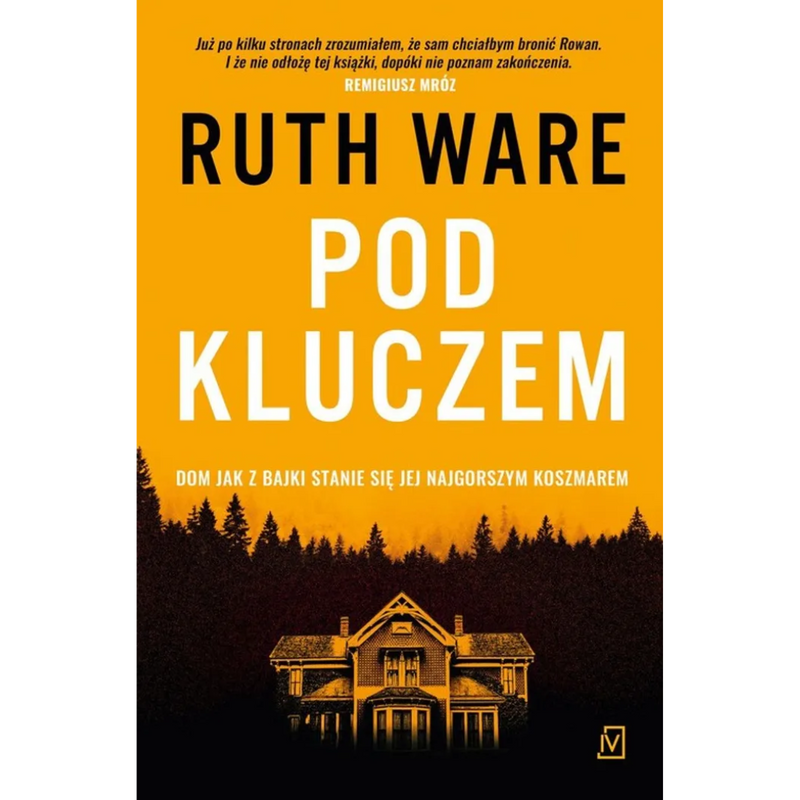 Pod kluczem - Ruth Ware