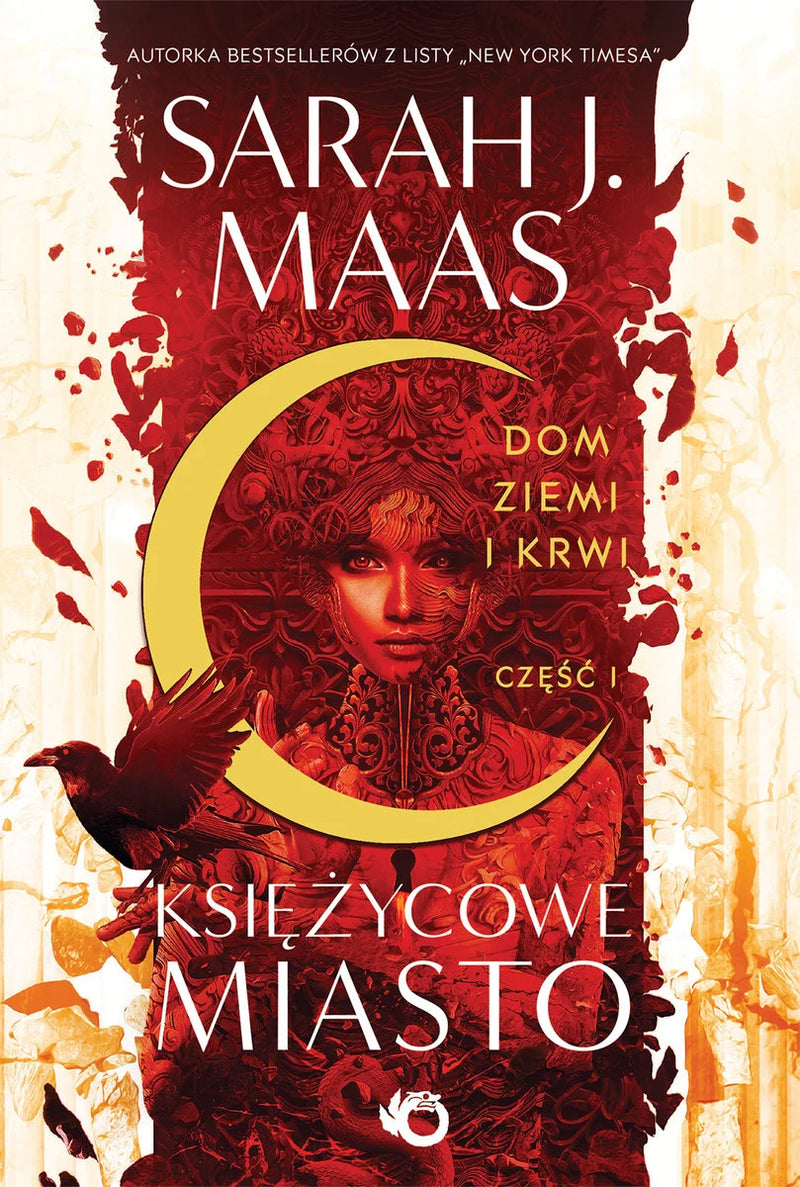 Dom Ziemi i Krwi. Księżycowe Miasto. Tom 1.1 - Maas Sarah J.