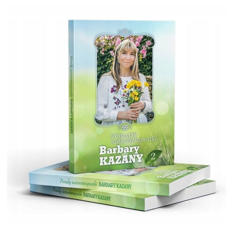 Porady naturoterapeutki BARBARY KAZANY Pakiet 1-3