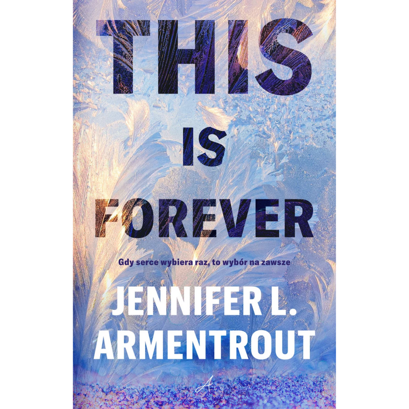 This is Forever - Armentrout Jennifer L.
