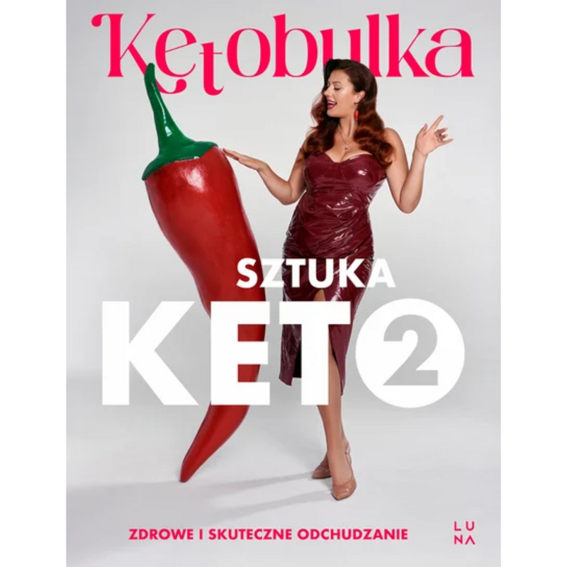 Sztuka Keto 2 - Solvita Kalugina-Bułka