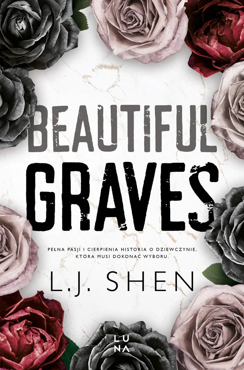 Beautiful Graves - Shen L.J.
