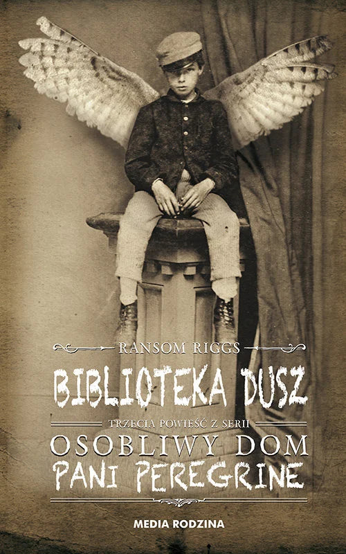 Biblioteka dusz. Osobliwy dom pani Peregrine. Tom 3 Riggs Ransom