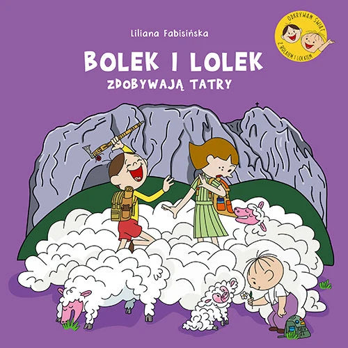Bolek i Lolek zdobywają Tatry - Fabisińska Liliana