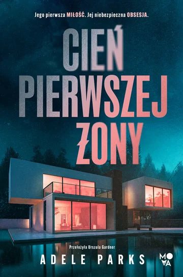 Cień pierwszej żony - Parks Adele