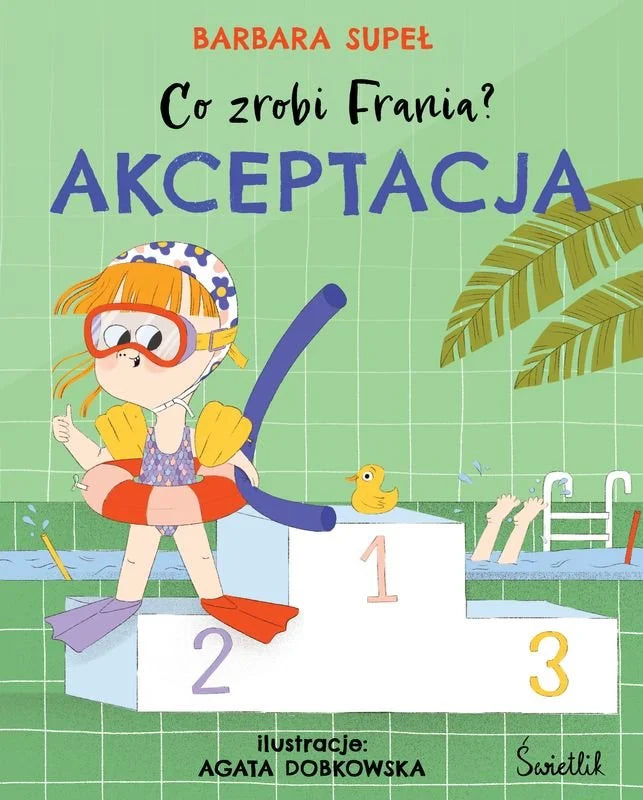 Co zrobi Frania? Akceptacja. Tom 3 - Supeł Barbara