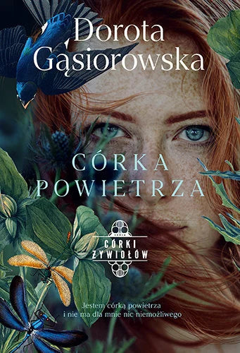 Córka powietrza. Córki żywiołów - Gąsiorowska Dorota