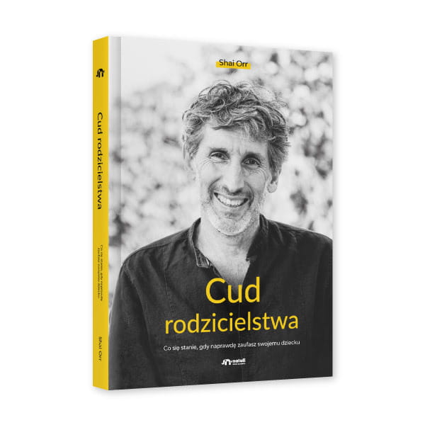 Cud rodzicielstwa - Orr Shai