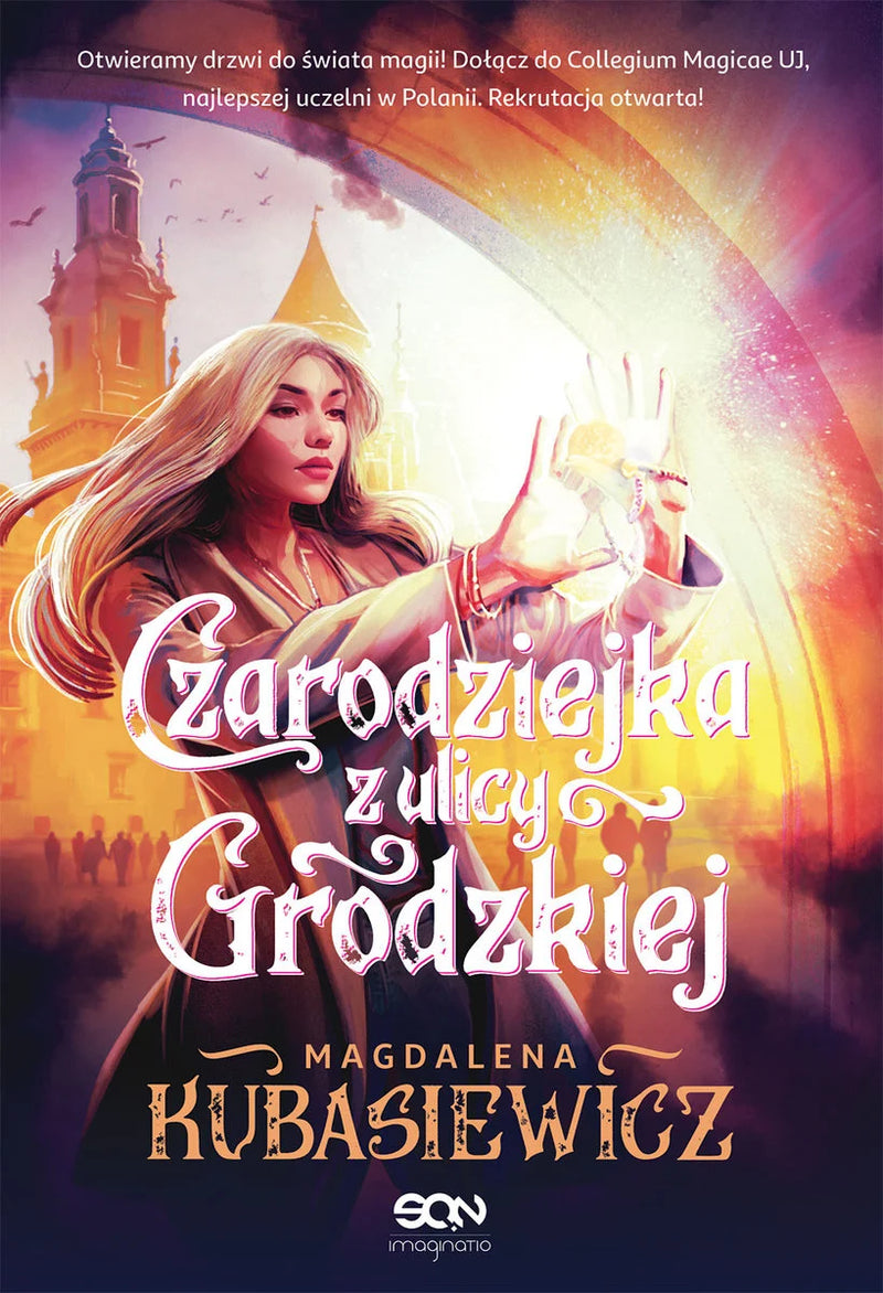 Czarodziejka z ulicy Grodzkiej - Magdalena Kubasiewicz