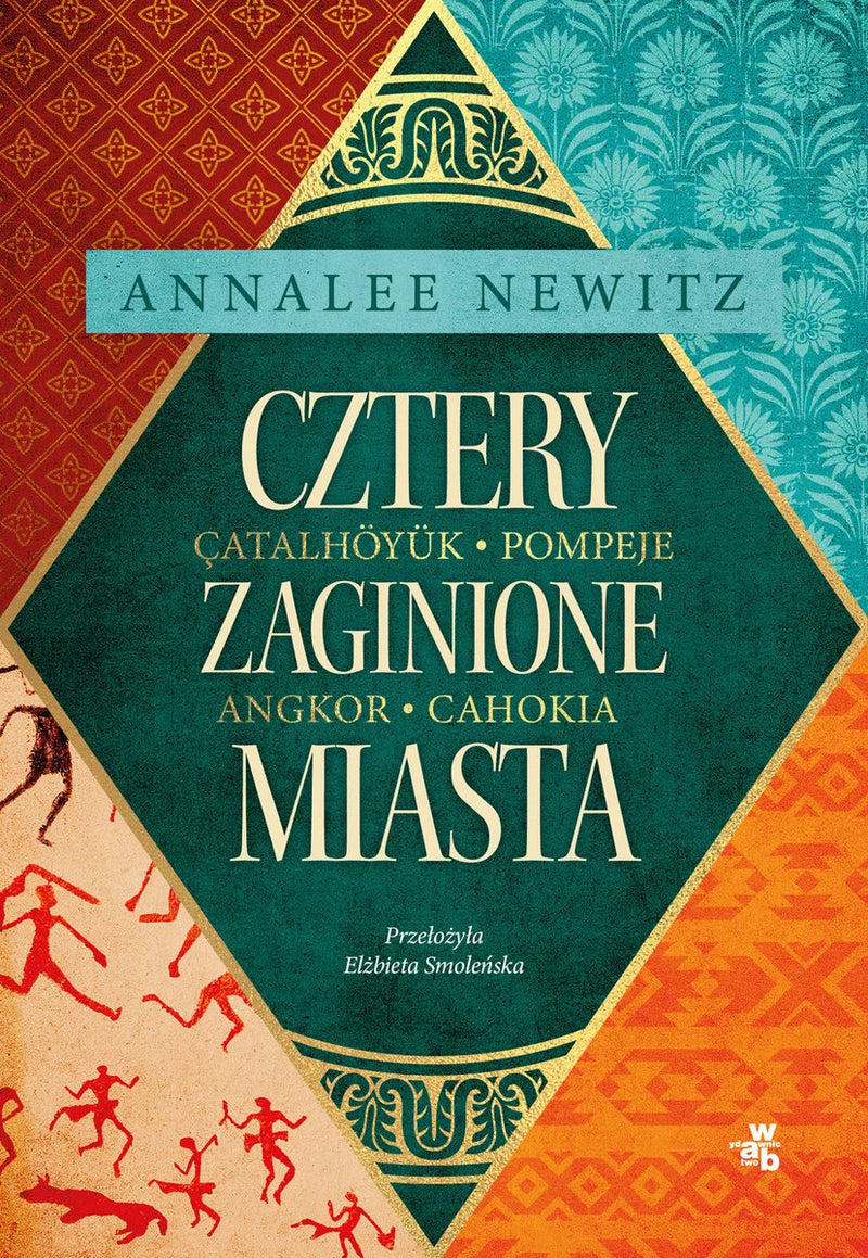 Cztery zaginione miasta - Annalee Newitz