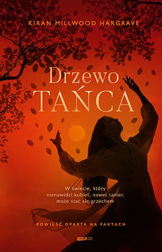 Drzewo tańca - Millwood Hargrave Kiran