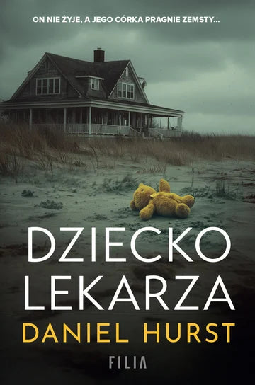 Dziecko lekarza - Daniel Hurst