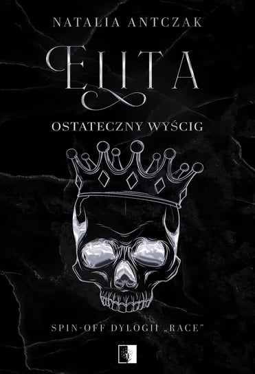 Elita. Ostateczny wyścig - Natalia Antczak (2025-09-17)
