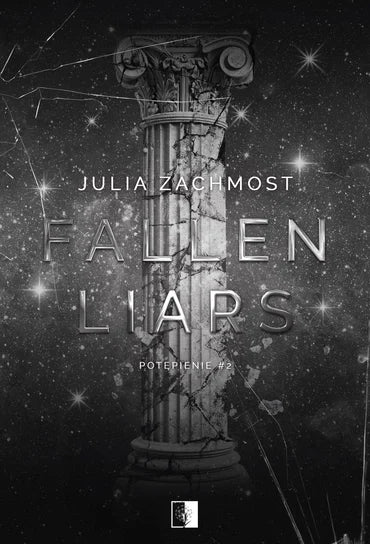 Fallen Liars - Julia Zachmost