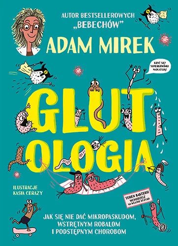 Glutologia - Adam Mirek