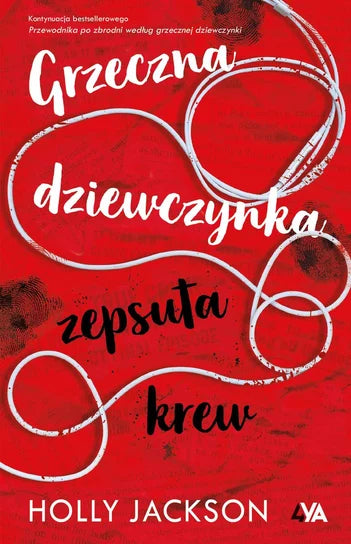 Grzeczna dziewczynka, zepsuta krew - Jackson Holly