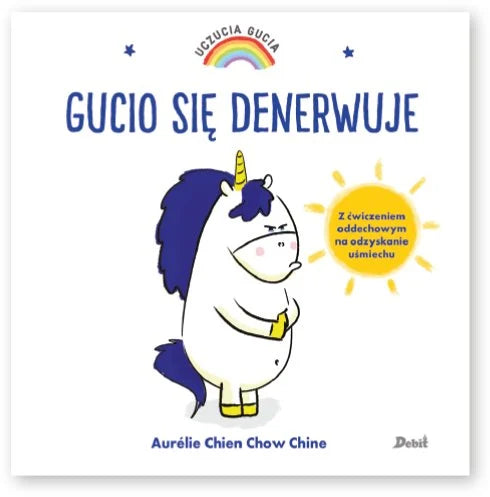 Gucio się denerwuje. Uczucia Gucia -  Chien Aurelie Chine Chow