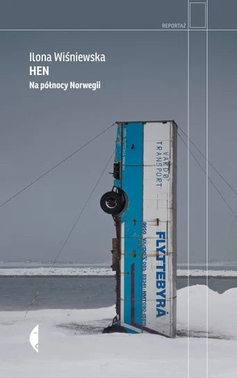 Hen. Na północy Norwegii - Wiśniewska Ilona