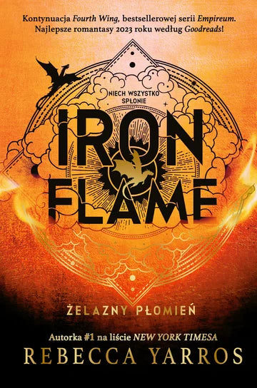 Iron Flame. Żelazny płomień. Empireum. Tom 2 -  Yarros Rebecca