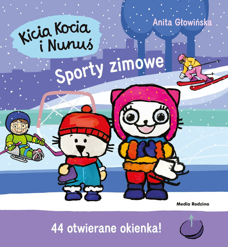 Kicia Kocia i Nunuś. Sporty zimowe - Głowińska Anita