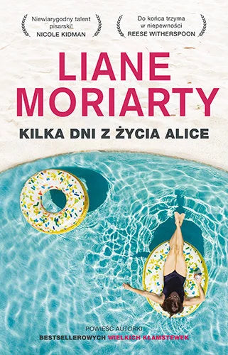 Kilka dni z życia Alice - Moriarty Liane