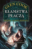 Kłamstwa płaczą. Nielitościwy deszcz. Tom 1  - Cook Glen (2026-06-30)