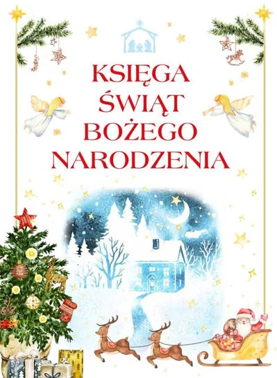 Księga świąt Bożego Narodzenia - Paszkiewicz Anna