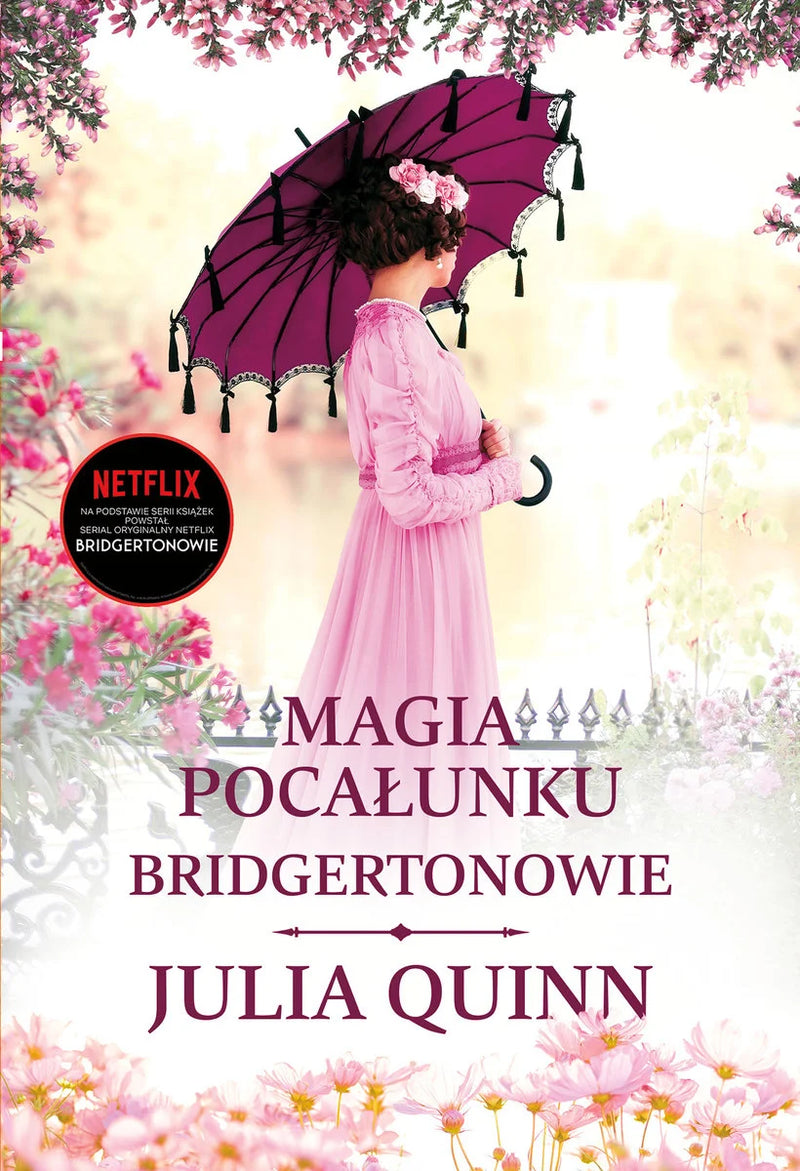 Magia pocałunku. Bridgertonowie. Tom 7 - Julia Quinn