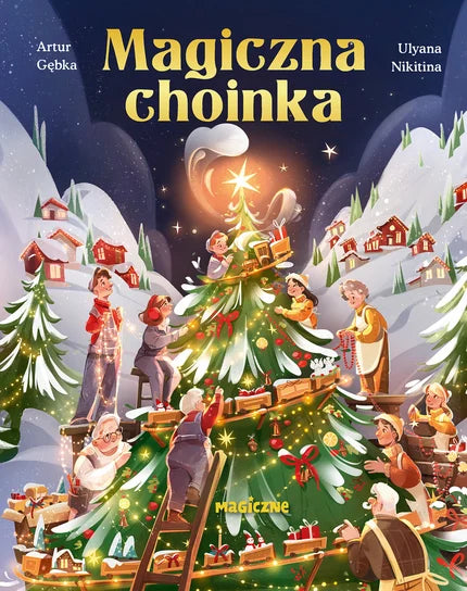 Magiczna choinka - Gębka Artur
