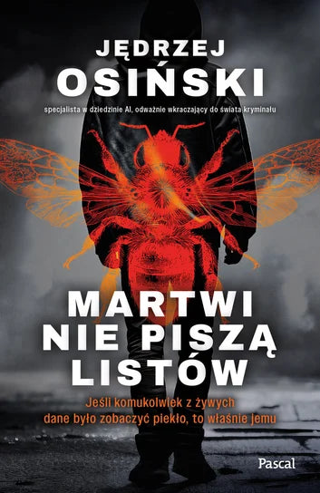 Martwi nie piszą listów - Jędrzej Osiński
