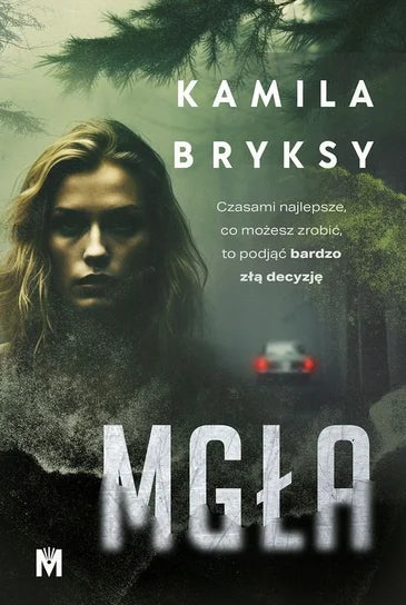 Mgła - Kamila Bryksy