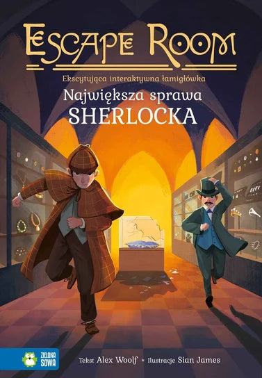 Największa sprawa Sherlocka. Escape room - Alex Wolf