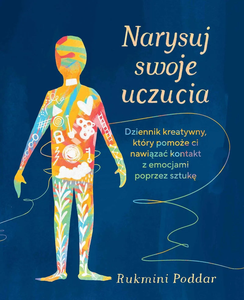 Narysuj swoje uczucia - Rukmini Poddar