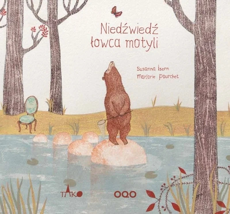 Niedźwiedź łowca motyli - Isern Susanna Pourchet Marjorie (oprawa twarda)