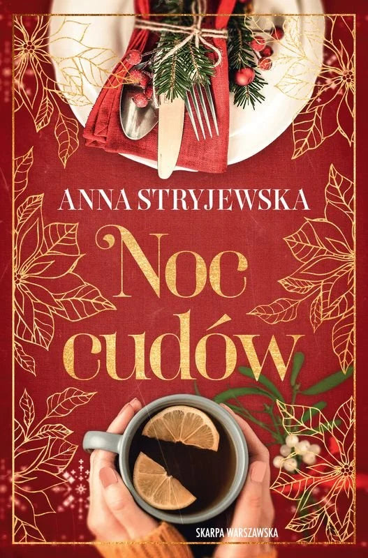 Noc cudów - Stryjewska Anna